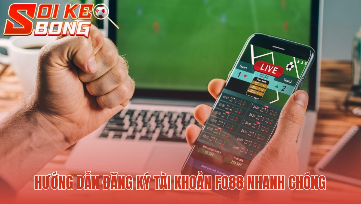 Quy trình tạo tài khoản Fo88 với bốn bước đơn giản