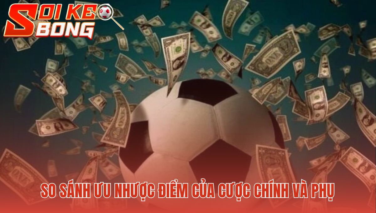 Kèo cá cược bóng đá hiện nay đòi hỏi phân tích vi mô sâu sắc