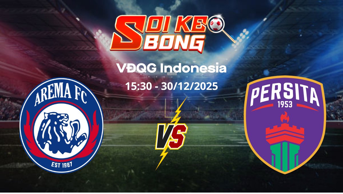 Soi kèo Arema vs Persita Tangerang