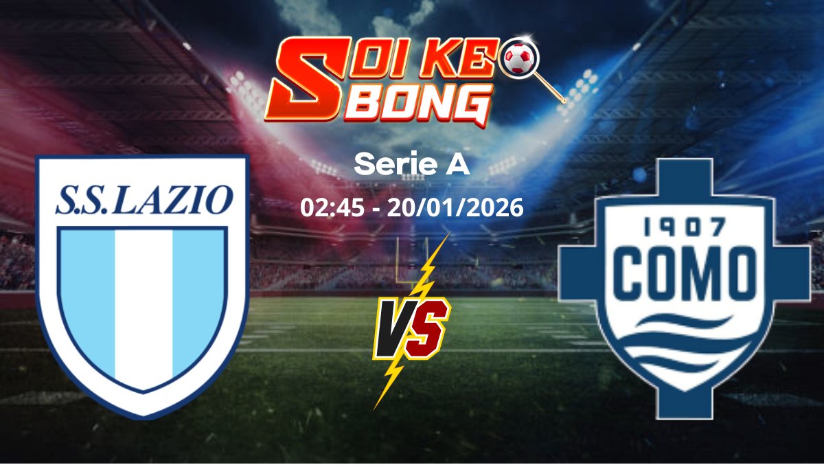 Soi kèo Lazio vs Como
