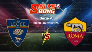 Soi kèo Lecce vs Roma