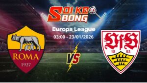 Soi kèo Roma vs Stuttgart