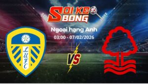 Soi kèo Leeds vs Nottingham