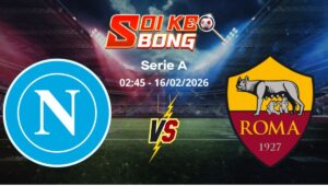 Soi kèo Napoli vs Roma