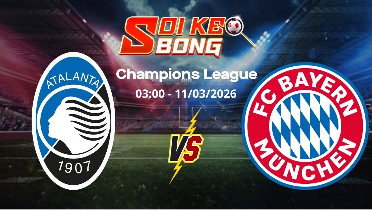 Soi kèo Atalanta vs Bayern Munich