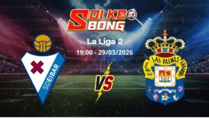Soi kèo Eibar vs Las Palmas ngày 29/03 | La Liga 2