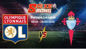Soi kèo Lyon vs Celta Vigo