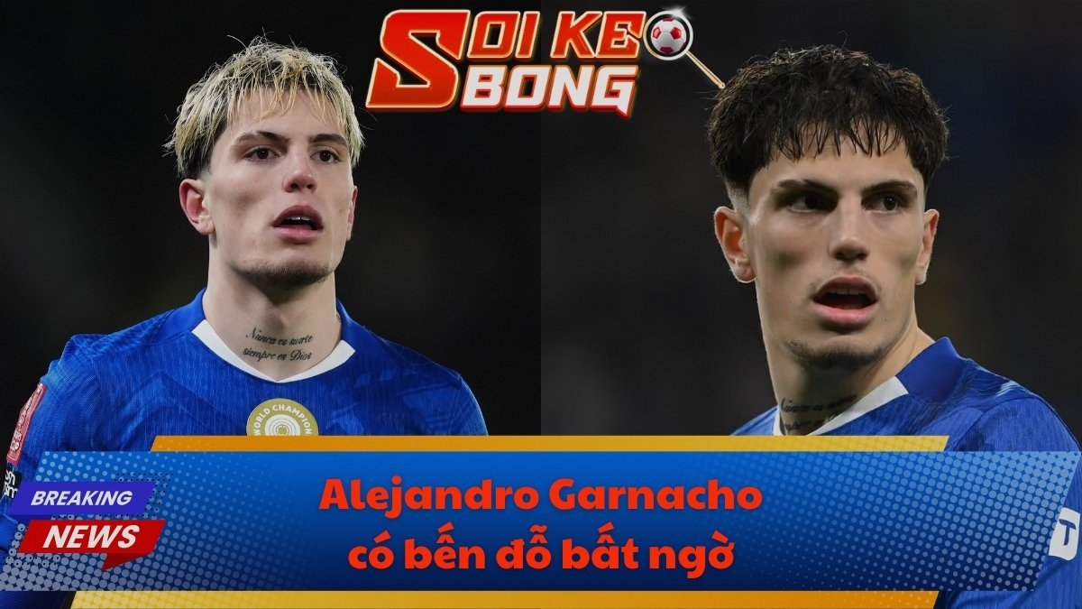 Alejandro Garnacho có bến đỗ bất ngờ