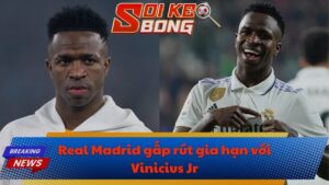 Real Madrid gấp rút gia hạn với Vinicius Jr