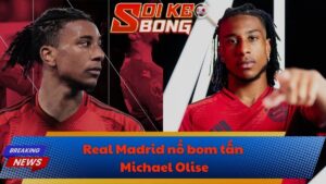 Real Madrid nổ bom tấn 200 triệu euro Michael Olise