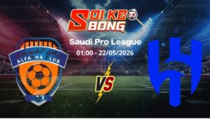 Soi kèo Al Fayha vs Al Hilal ngày 22/05 | Saudi Pro League