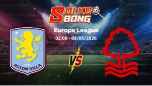 Soi kèo Aston Villa vs Nottingham ngày 08/05 | Europa League